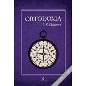 Ortodoxia – G.K. Chesterton